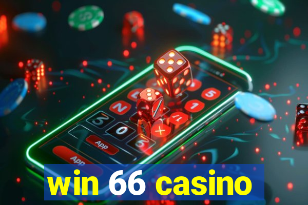 win 66 casino